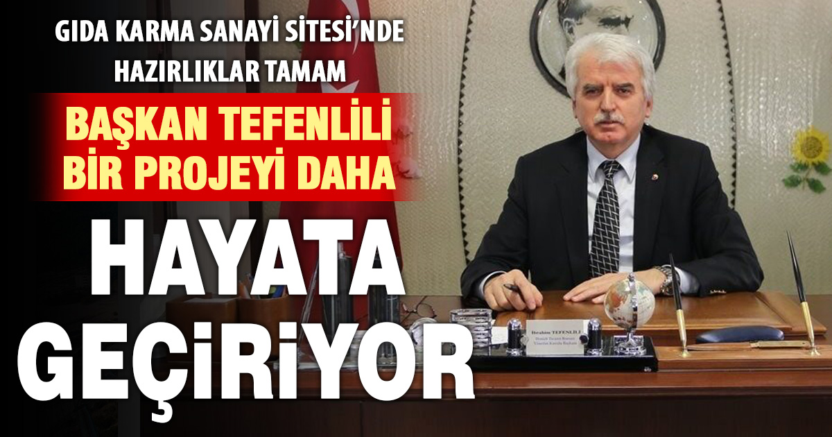 Başkan Tefenlili bir projeyi daha hayata geçiriyor