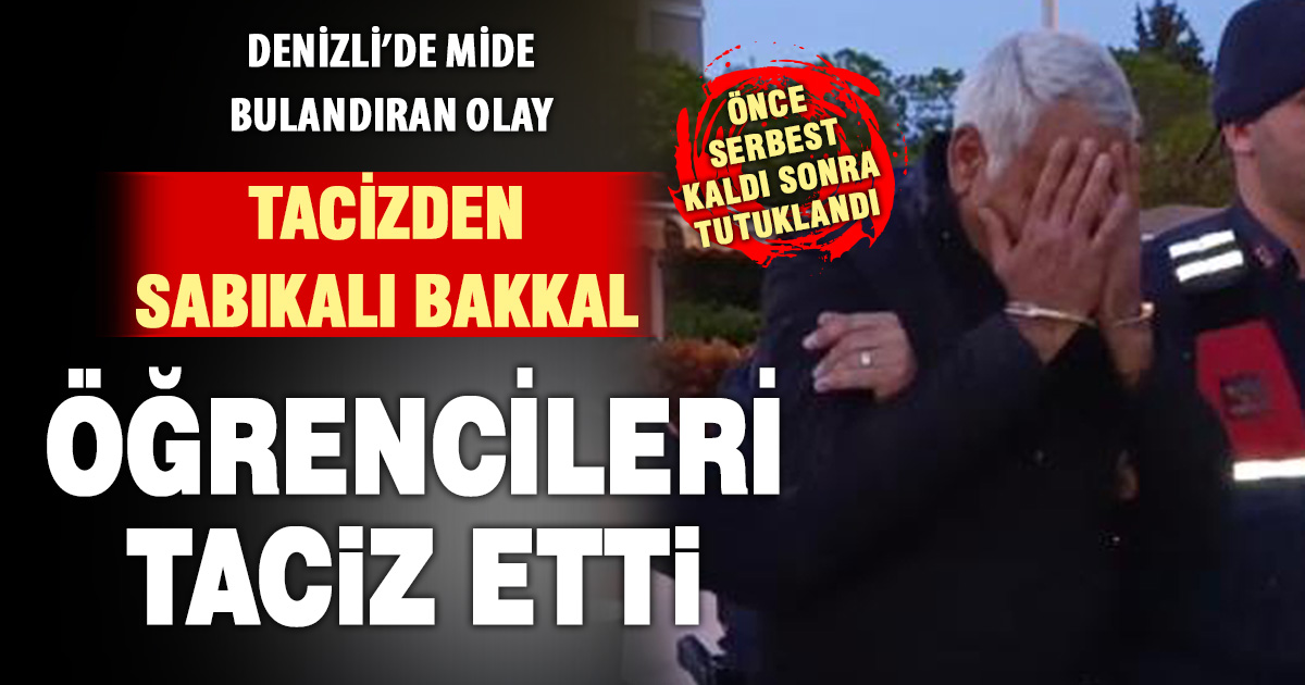Denizli’de öğrencileri taciz eden bakkal kamera kayıtlarından yakalandı 
