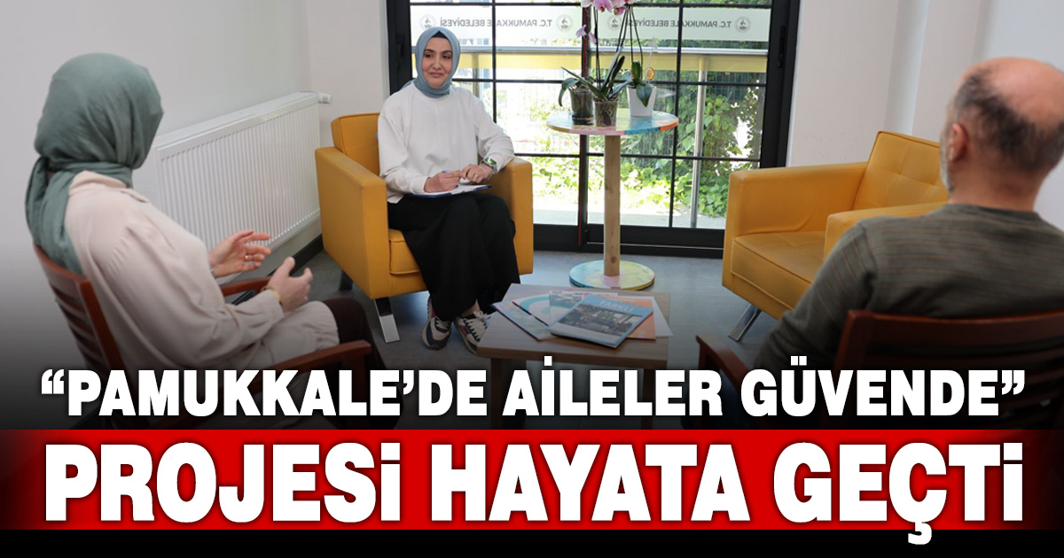 Pamukkale’de uzman kadro ile ailelere ücretsiz destek