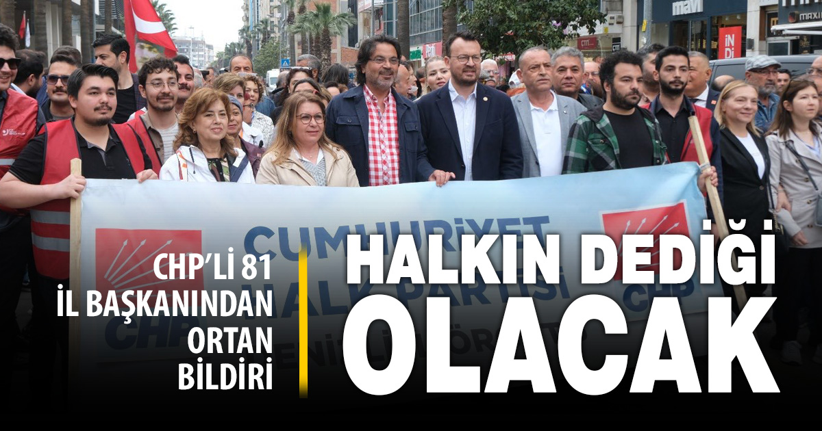CHP’den 81 ilde ortak tepki