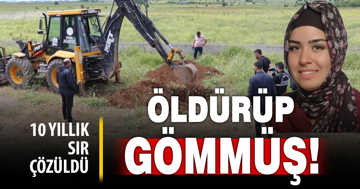 Kayıp kadının 10 yıl önce cinayete kurban gittiği ortaya çıktı 