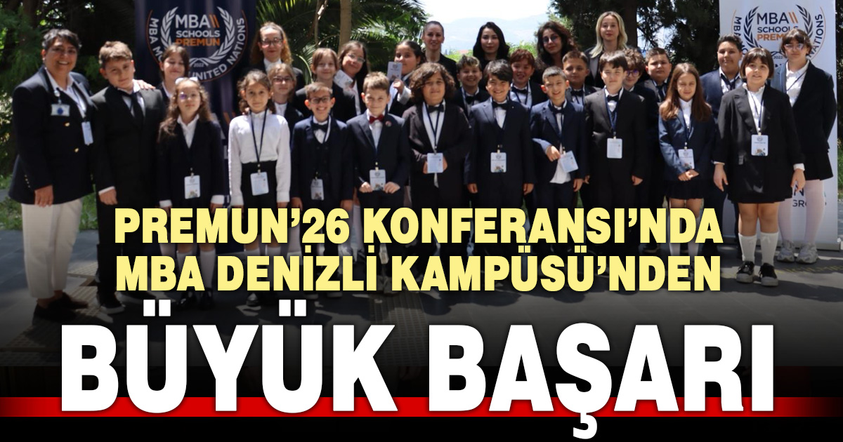 PREMUN’26 Konferansı’nda MBA Denizli Kampüsü’nden büyük başarı