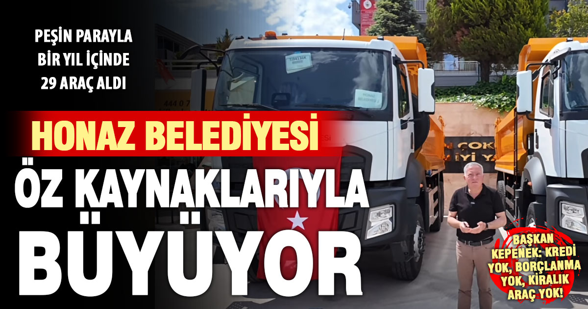 Honaz Belediyesi 1 yıl içinde 29’uncu aracını filoya kattı