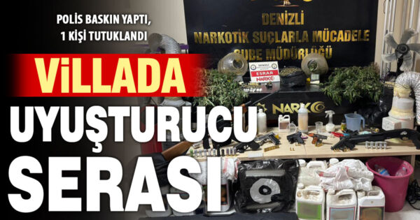 Villada uyuşturucu serası kurup ticareti yaptığı iddia edilen şüpheli tutuklandı