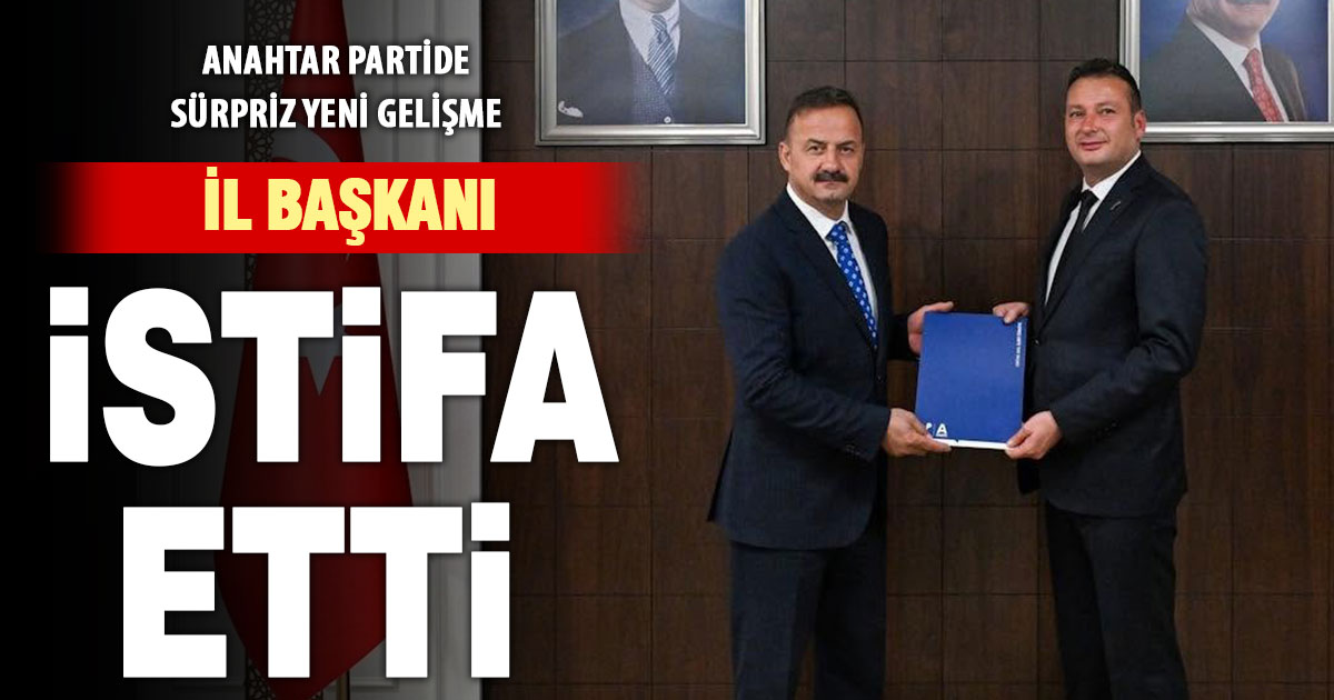 Anahtar Parti İl Başkanı Hakan Saruhan istifa etti