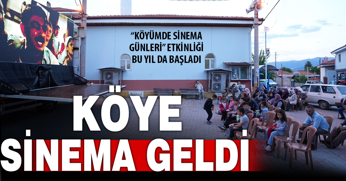 Kırsal mahallelerde sinema gösterimi başladı