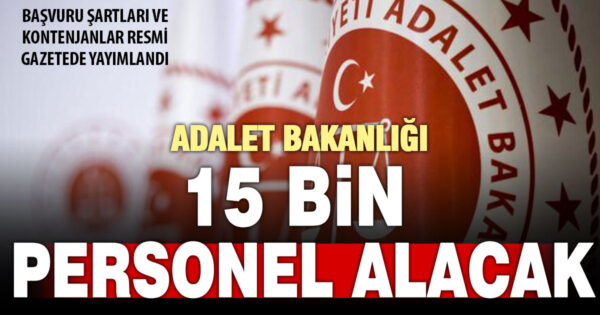Adalet Bakanlığı personel alımı 2026 detayları belli oldu
