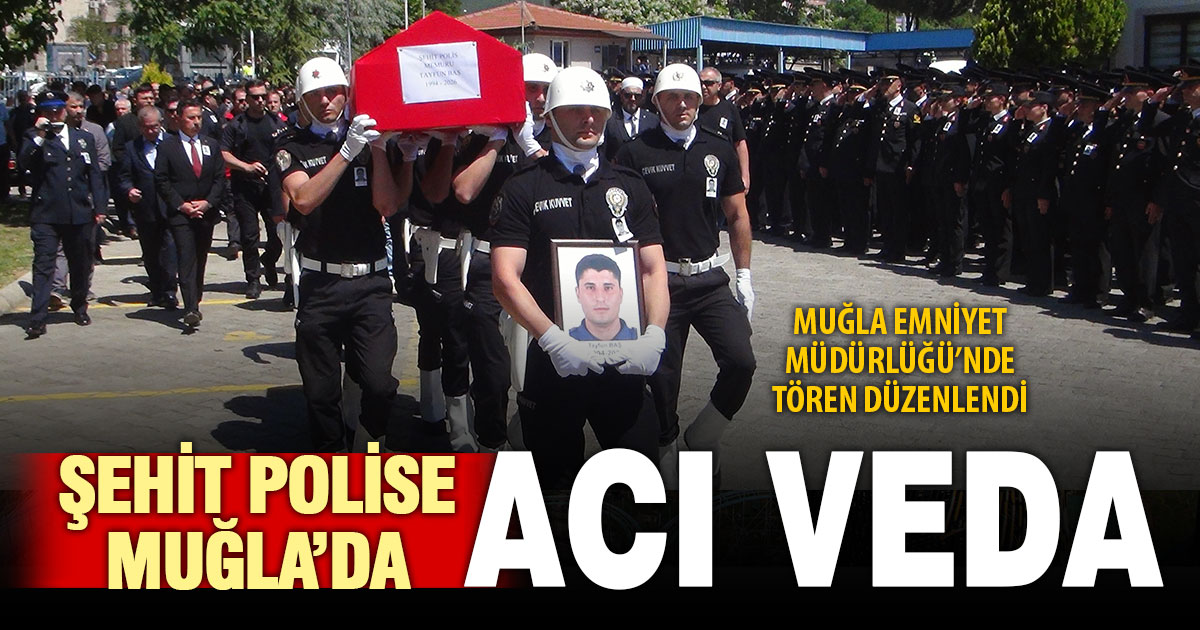 Şehit polise eşinden yürekleri dağlayan veda  
