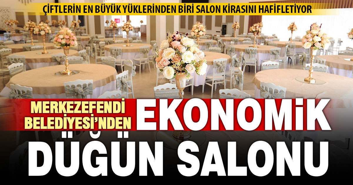 Merkezefendi Belediyesi’nden evlenecek çiftlere ekonomik düğün imkanı