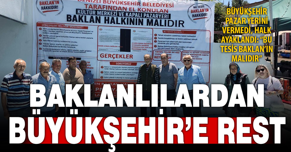 Baklan halkından Büyükşehir’e pazar yeri resti
