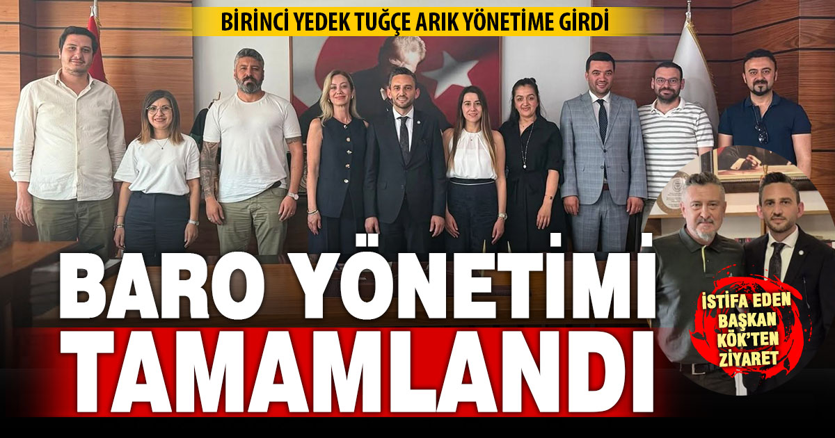 Baro yönetim kurulu tamamlandı