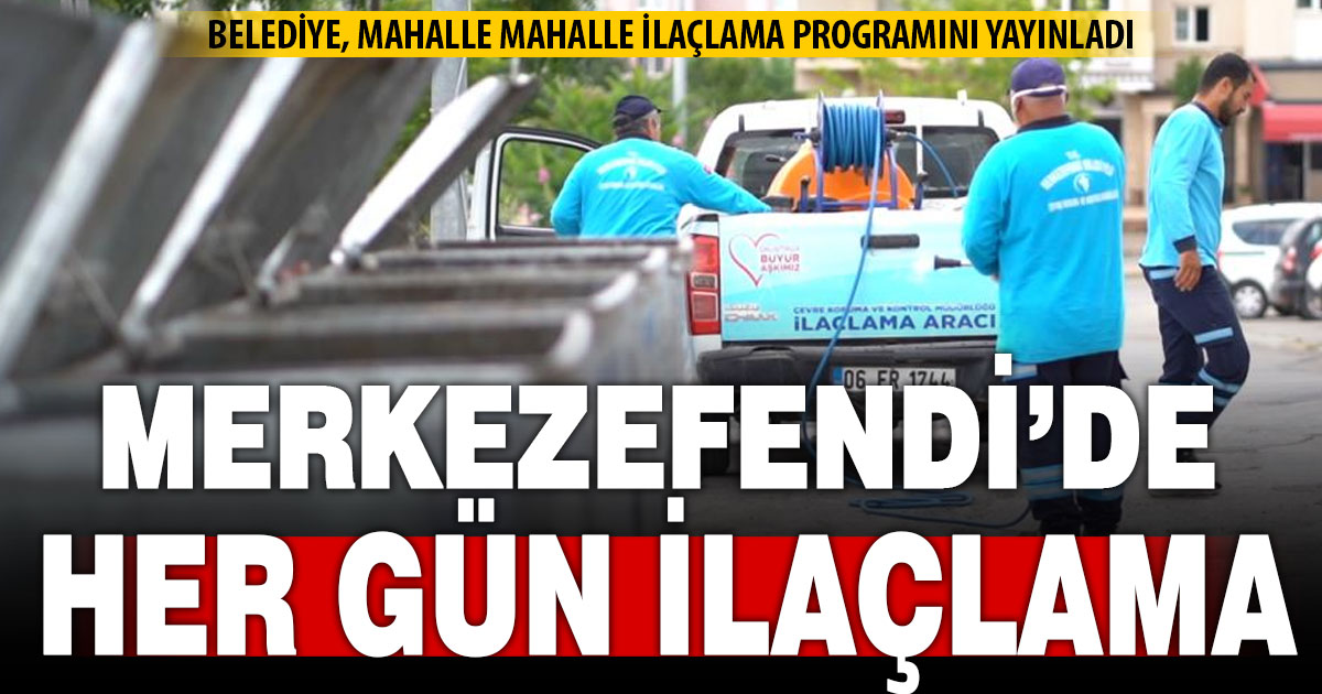 Merkezefendi’de sıcakla birlikte ilaçlama faaliyeti arttı