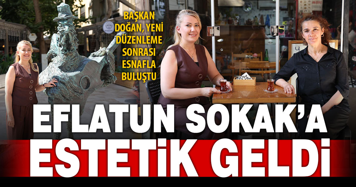 Heykellerle estetik kazanan Eflatun Sokak’a Başkan Doğan’dan ziyaret