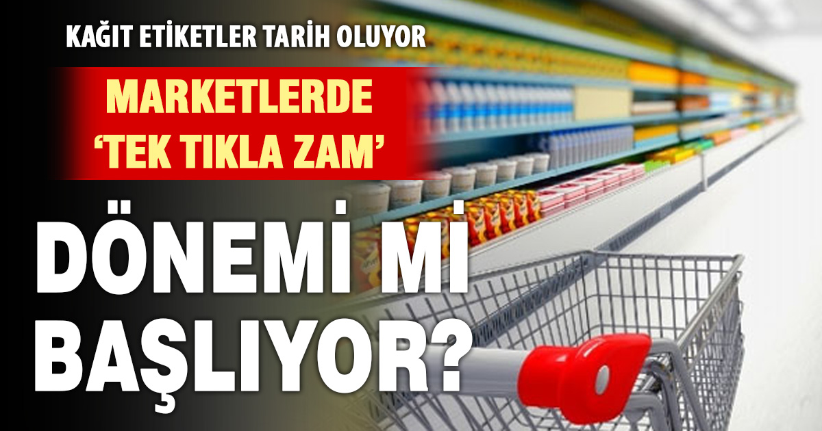 Dijital etiketler raflarda, gözler fiyat değişimlerinde