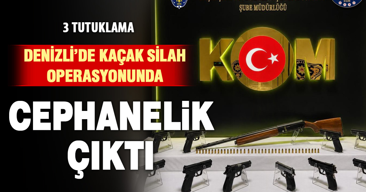 Denizli’de kaçak silah operasyonu: 3 tutuklama