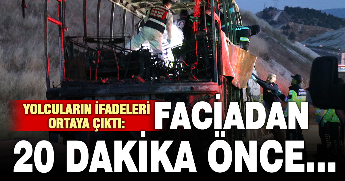Faciadan 20 dakika önce şoför, otobüsü arıza nedeniyle durdurmuş