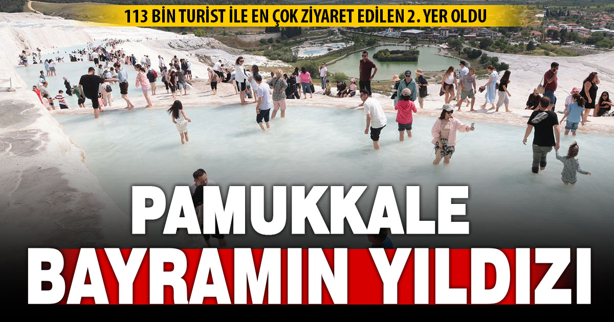 Pamukkale’yi bayramda 113 bin kişi ziyaret etti