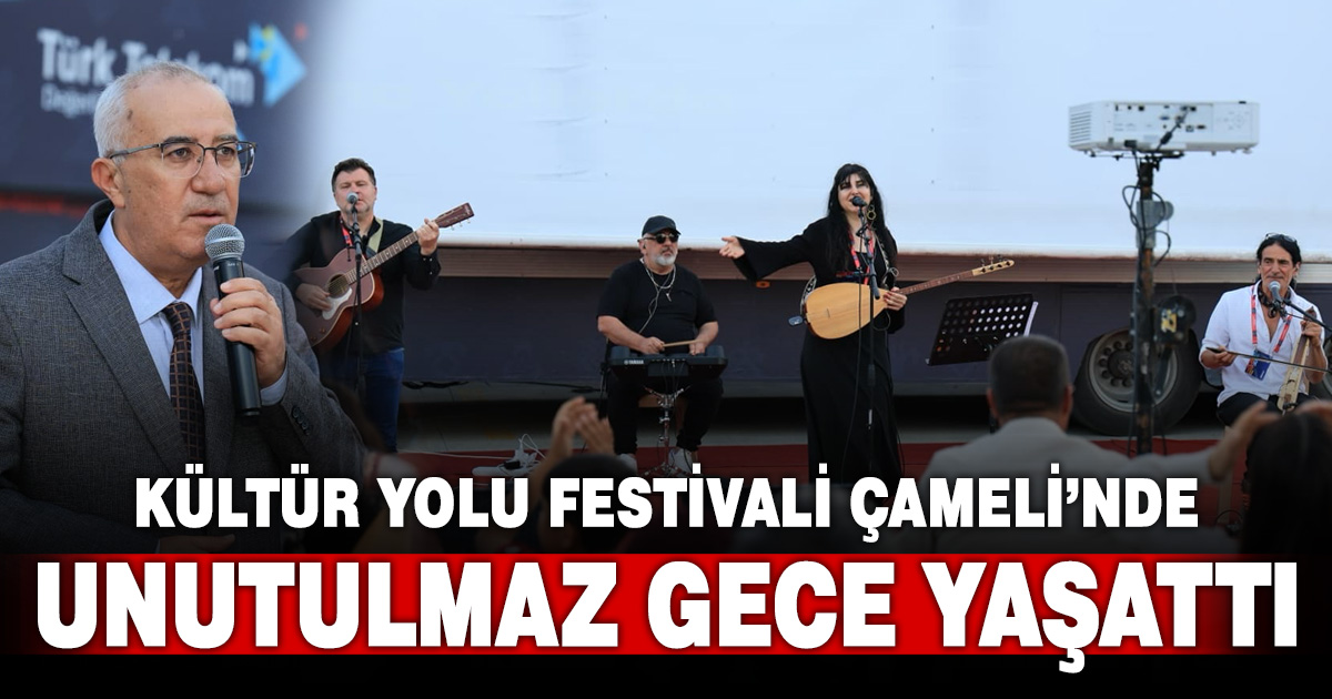 Çameli’nde kültür ve sanat dolu gece