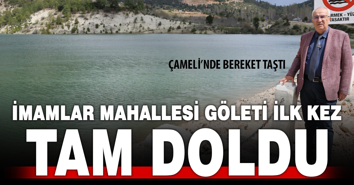 İmamlar Mahallesi Göleti ilk kez taştı, üreticinin yüzü güldü
