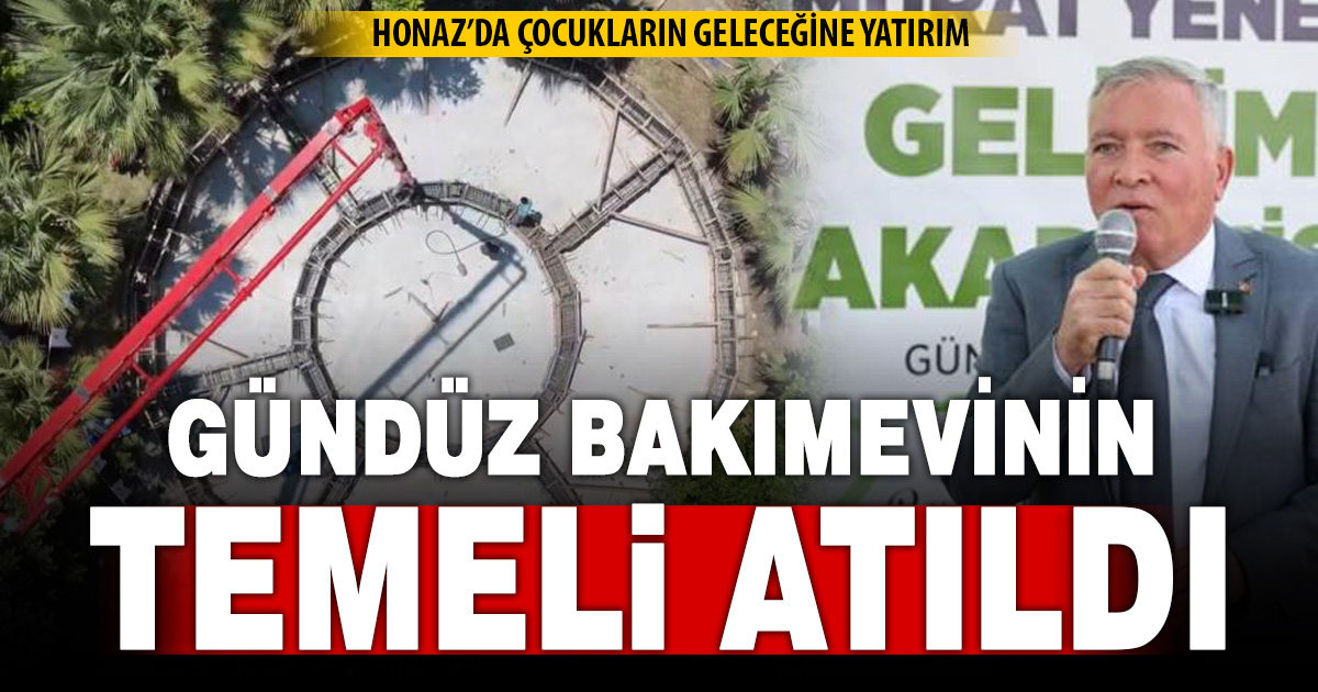 Honaz’da Murat Yener Gelişim Akademisi Gündüz Bakımevi’nin temeli atıldı