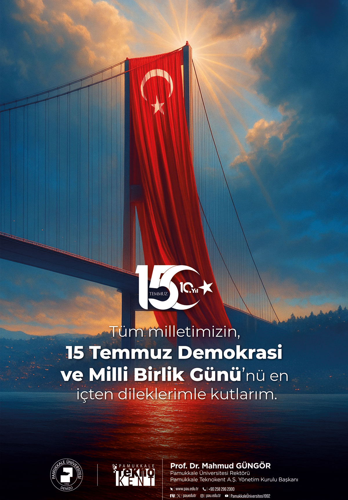 Pamukkale Üniversitesi 15 Temmuz Demokrasi ve Milli Birlik Günü kutlama ilanı