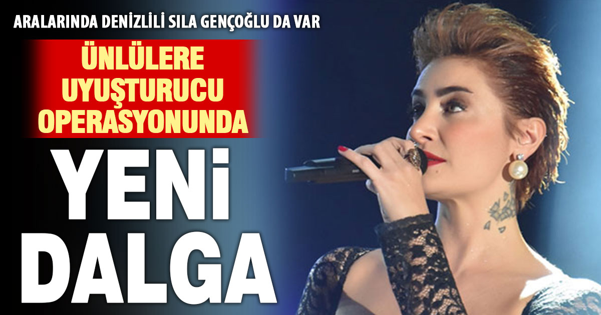 Ünlülere yönelik uyuşturucu operasyonunda yeni dalga!
