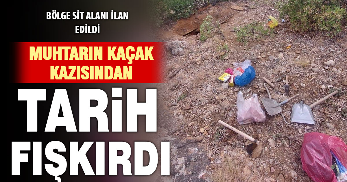Muhtarın yaptığı kaçak kazıdan tarih fışkırdı: Erenler Nekropolü sit alanı oldu