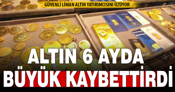 Külçe altın 6 ayda yüzde 10’a yakın değer kaybetti