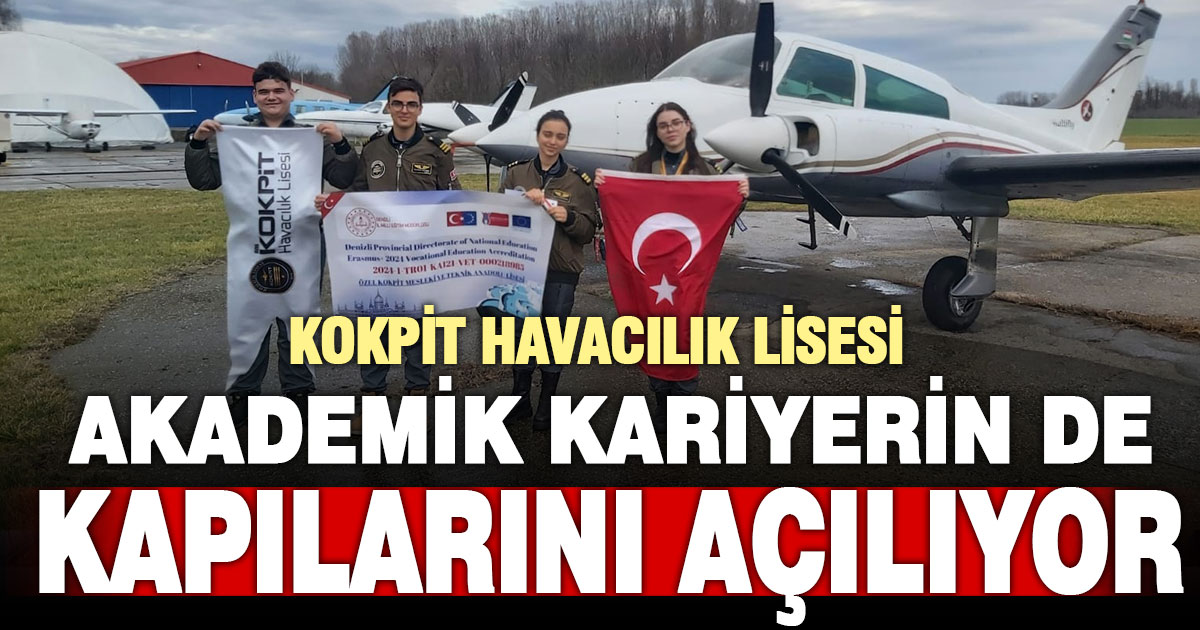 Kokpit Havacılık Lisesi'nden akademik kariyerin de önünün açan eğitim modeli