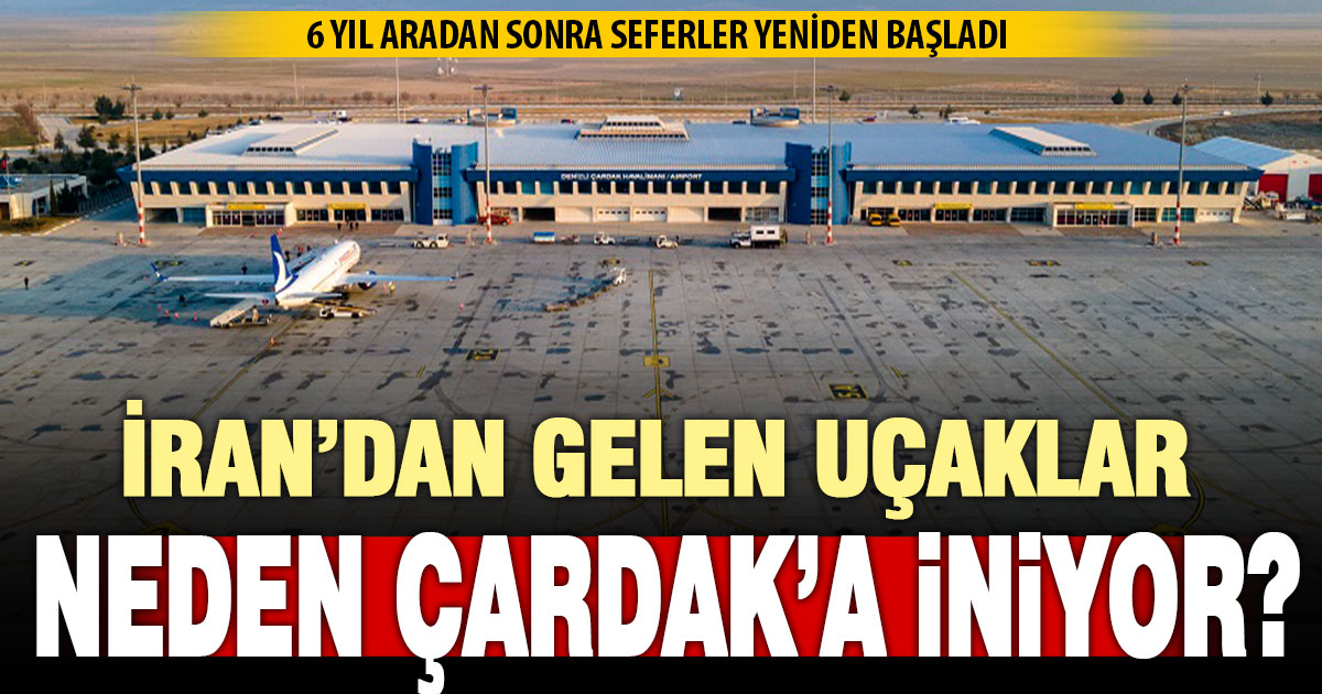 Çardak’ta neden İran uçağı yoğunluğu yaşanıyor