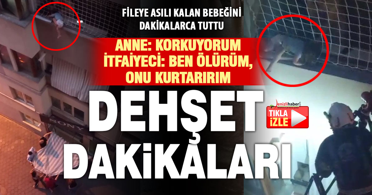 Balkon filesinde asılı kalan çocuğunu düşmesin diye dakikalarca tuttu