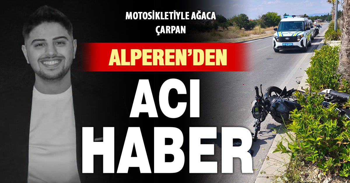 Ağaca çarpan motosiklet sürücüsü genç Alper kurtarılamadı