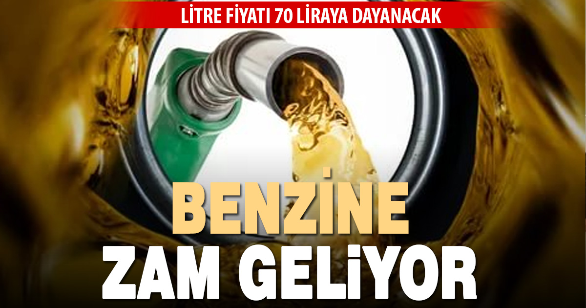 Pompaya bir zam daha! Benzin 70 liraya dayandı