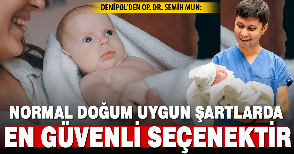 NORMAL DOĞUM EN GÜVENLİ SEÇENEKTİR