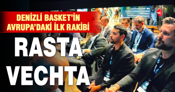Denizli Basket’in Avrupa’daki ilk rakibi RASTA Vechta oldu