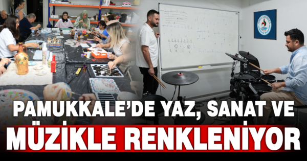 Pamukkale’de yaz sanatla geçiyor