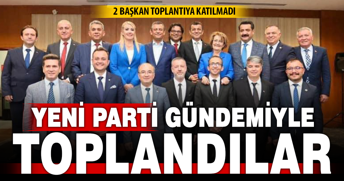 Denizli’de CHP’li belediye başkanları Yeni Parti için toplandı: 2 başkan katılmadı