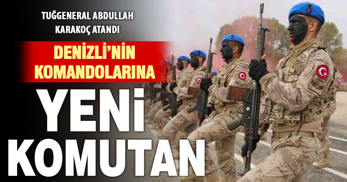 11. Komando Tugayı’nın yeni komutanı Tuğgeneral Abdullah Karakoç