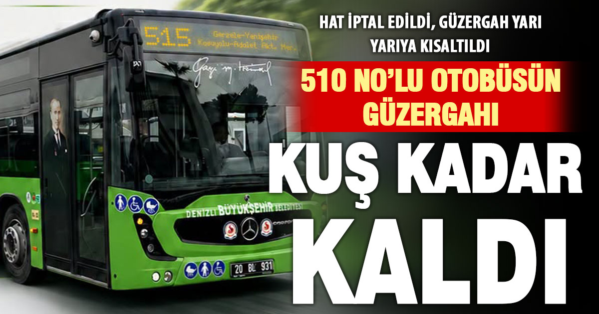 510 No’lu hat iptal edildi, yerine daha kısa güzergahlı 515 konuldu