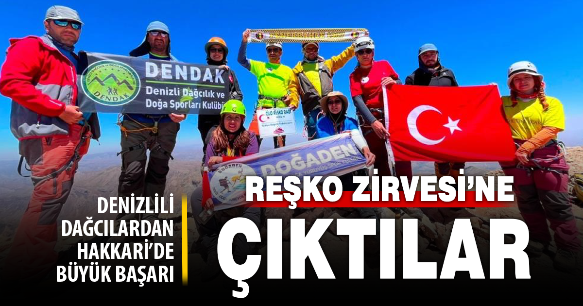 Denizlili dağcılar Hakkari’de zirve yaptı 
