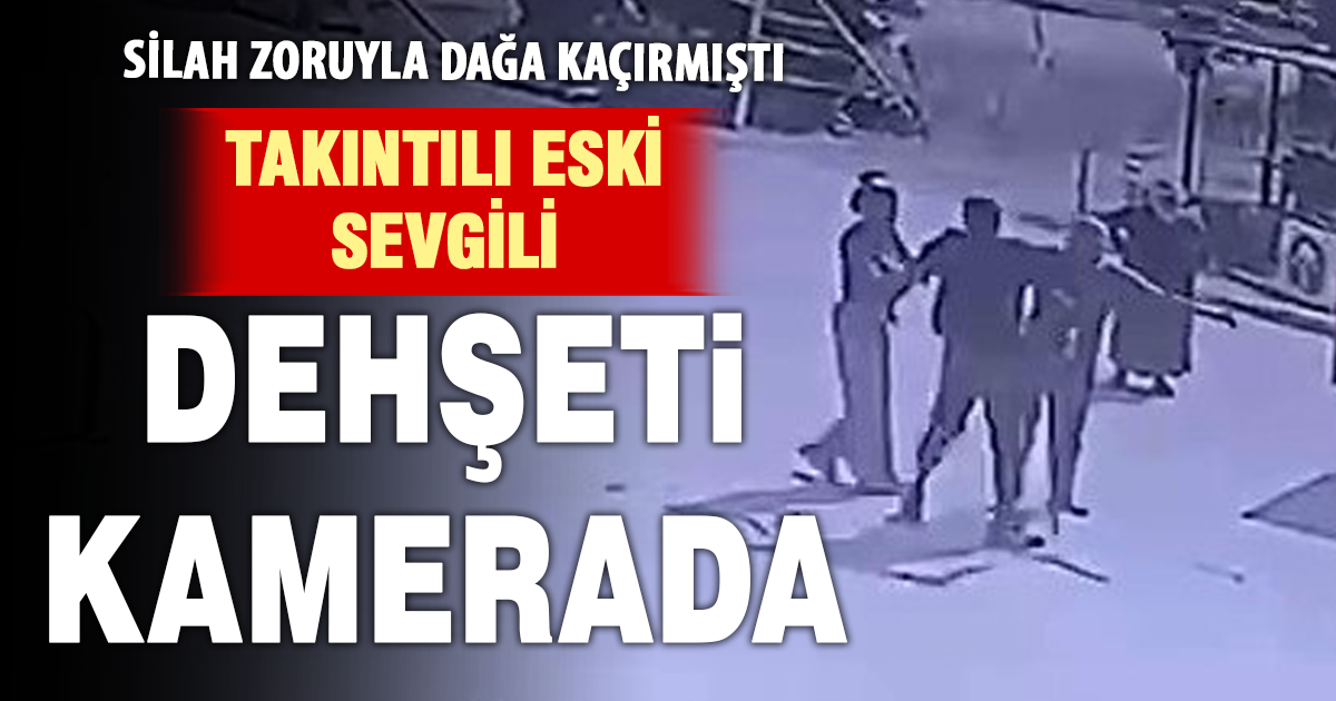 Denizli'de silah zoruyla genç kızın kaçırılma anlarına ait görüntüler ortaya çıktı 