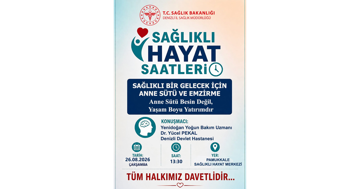 Pamukkale’de “Sağlıklı Hayat Saatleri” kapsamında anne sütü ve emzirme konuşulacak