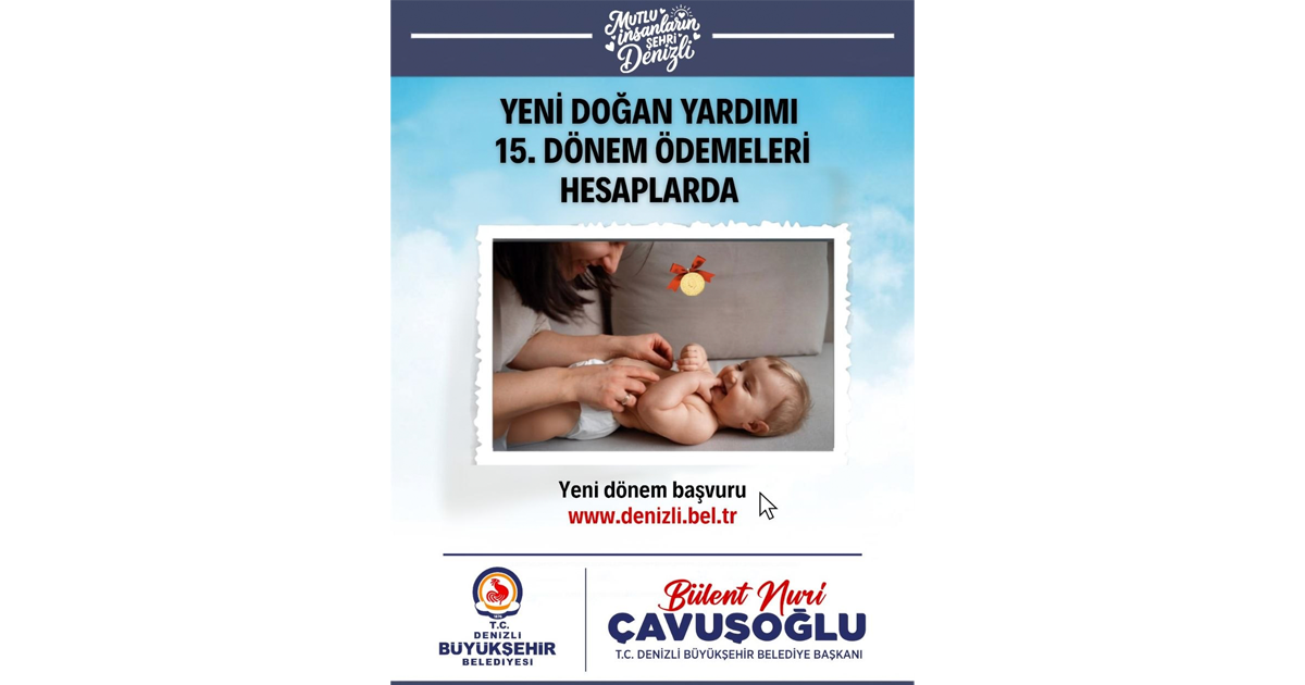Yeni doğan desteğinde 15. dönem ödemeleri hesaplarda