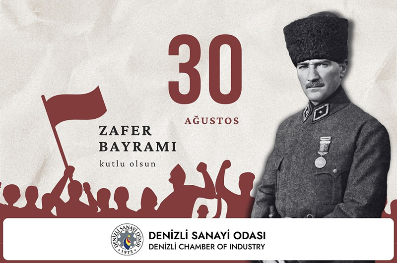 Denizli Sanayi Odası 30 Ağustos Zafer Bayramı Kutlama İlanı