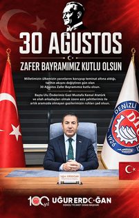 Denizli Ticaret Odası 30 Ağustos Zafer Bayramı Kutlama İlanı