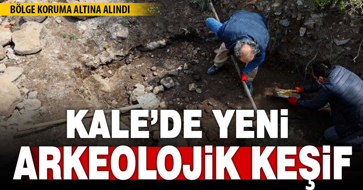 Kale’de yeni arkeolojik alan sit ilan edildi