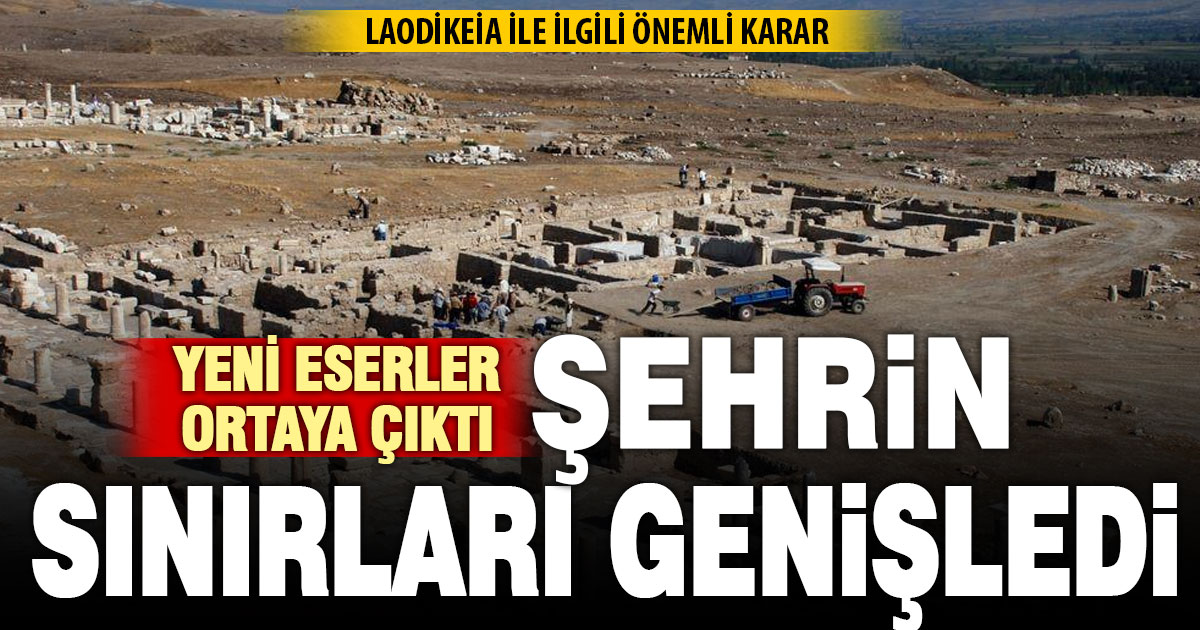 Laodikeia antik kentinde sit sınırları güncellendi