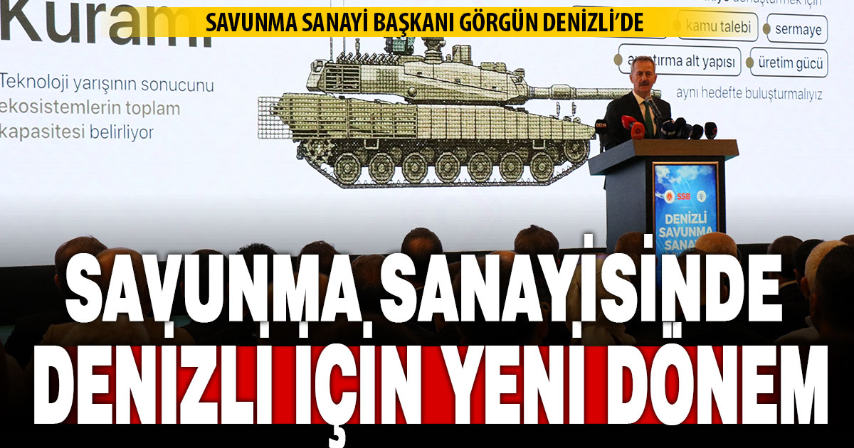 Denizli'nin savunma sanayisinde yeni bir dönem başladı  