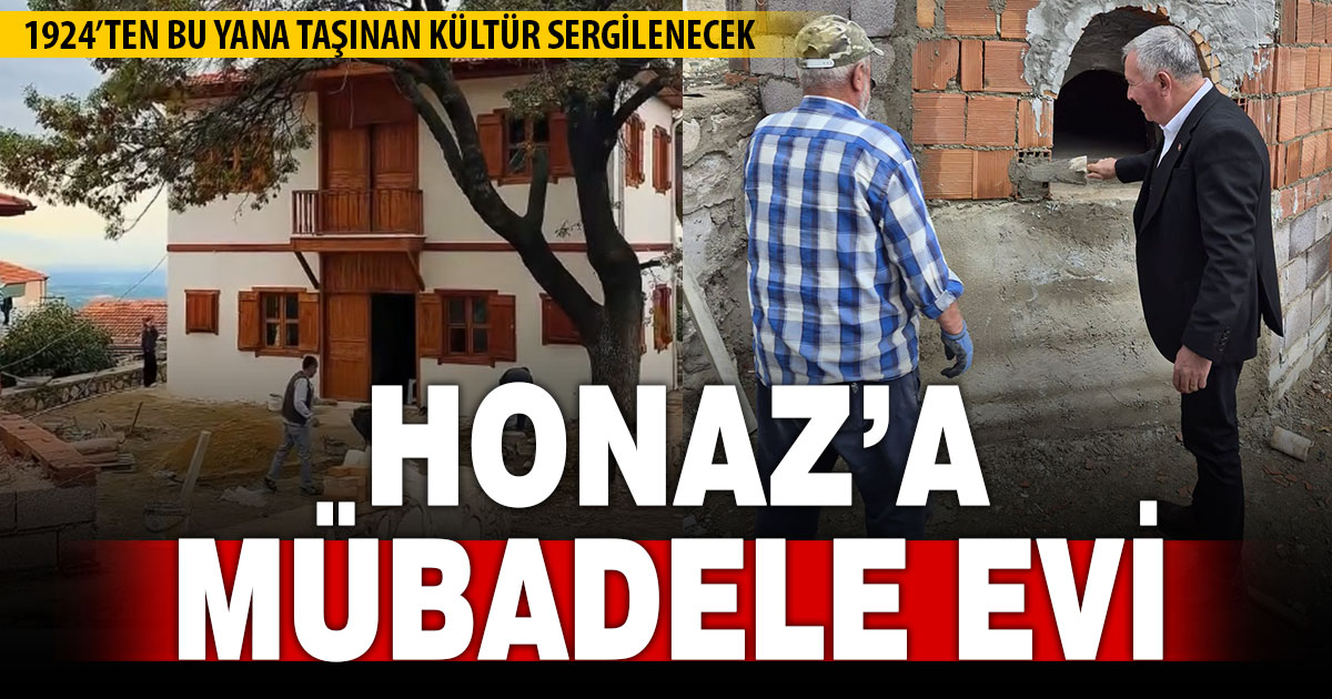 Honaz’a mübadele evi yapılıyor