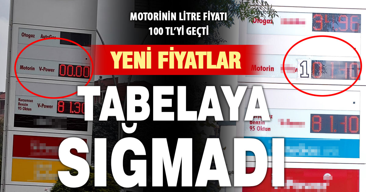Motorin 100 TL’yi aştı, 3 haneli fiyat tabelaya sığmadı